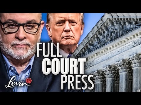 Mark Levin: Here's EXACTLY How Trump Can Get His Case to the SCOTUS