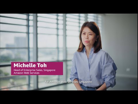 Meet Michelle, Head of Enterprise Sales at AWS Singapore | Amazon Web Services