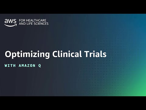 Optimizing clinical trials with Amazon Q | Amazon Web Services