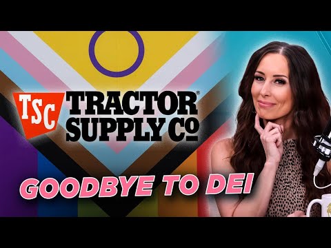Tractor Supply Co. DUMPS its Woke DEI Policies | What You Should Know