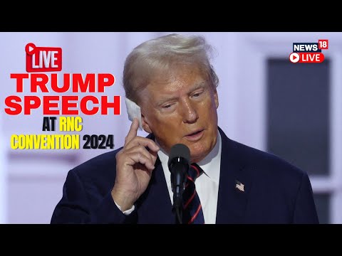 Trump Latest News | RNC Convention 2024 | RNC Live | Trump Speech Today At RNC Convention Live |N18G