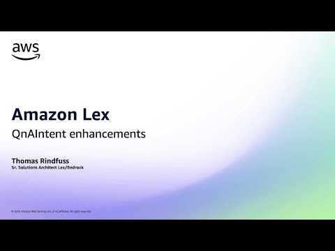 Amazon Lex QnAIntent enhancements | Amazon Web Services