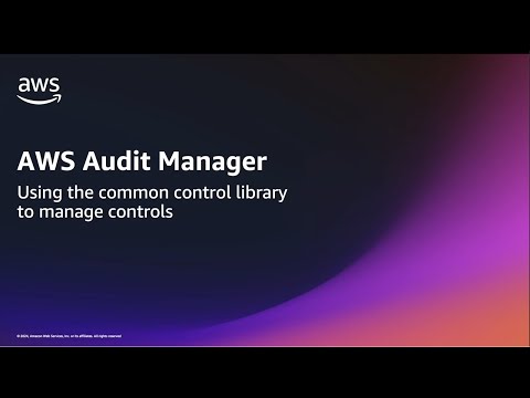Using the common control library in AWS Audit Manager | Amazon Web Services