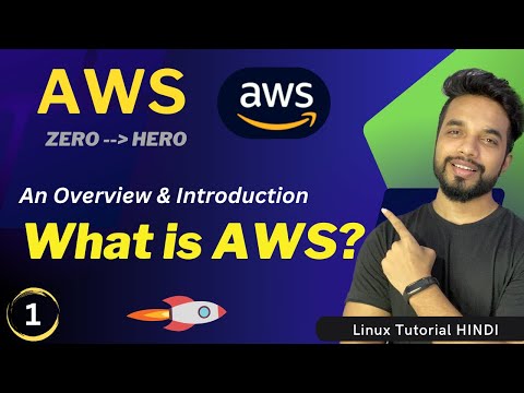 AWS01 – What is AWS? (Amazon Web Services) [HINDI]