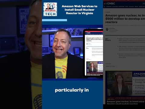 Amazon Web Services to Install Small Nuclear Reactor in Virginia