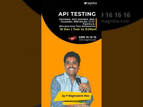 API Testing (Web Services) Training by Nageswara Rao – Magnitia