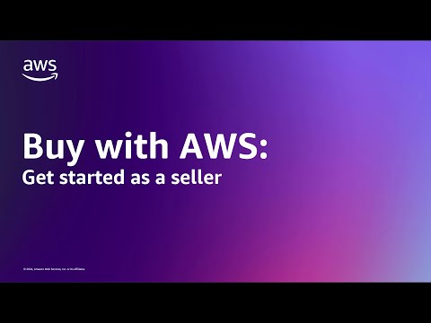 Buy with AWS: Get Started as a Seller | Amazon Web Services