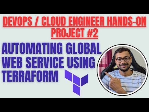 DevOps Project #2: Automating Deployment of Global Web Service using Terraform