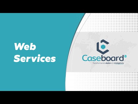 Caseboard 8 – Web Services