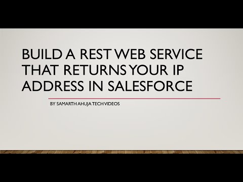 Build a APEX REST Web Service That Returns Your IP Address | Salesforce | REST