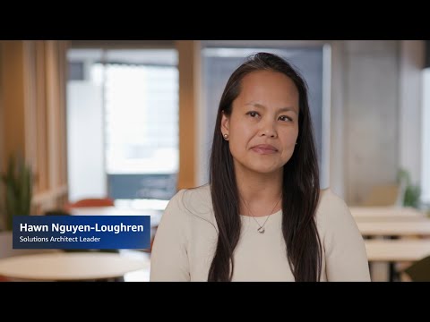 AWS Executive Leadership – Meet Hawn, Solutions Architect Leader | Amazon Web Services
