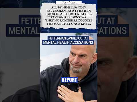 'HIT PIECE!': Fetterman slams mental health accusations #foxnews #trump #politics #news #shorts