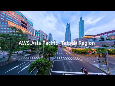 Now Open: AWS Asia Pacific (Taipei) Region | Amazon Web Services