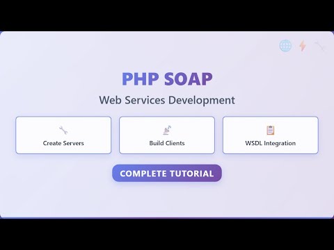 PHP SOAP Web Services Tutorial: Create and Consume Web Services
