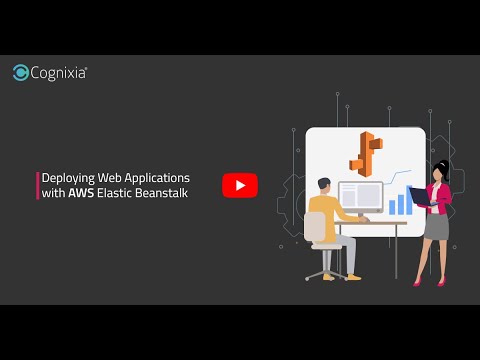 Webinar | Deploying Web Applications with AWS Elastic Beanstalk