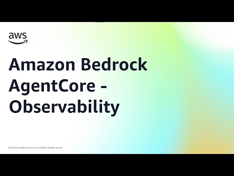 Amazon Bedrock AgentCore – Observability | Amazon Web Services