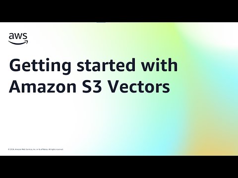 Getting started with Amazon S3 Vectors | Amazon Web Services