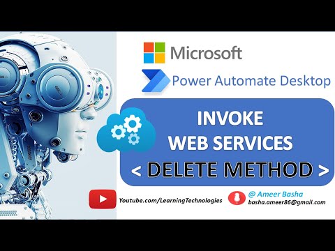 Power Automate Desktop : 107 || How to work with "Invoke Web Service" [DELETE METHOD]