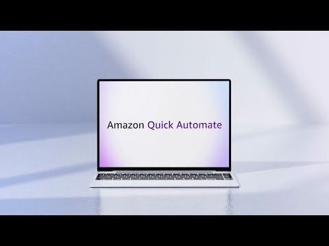 Introducing Amazon Quick Automate | Automate complex processes | Amazon Web Services