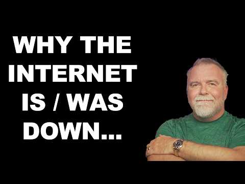 Why the Web was Down – Explained by a Retired Microsoft Engineer