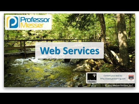 Web Services – CompTIA Network+ N10-006 – 1.2