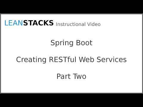 Creating RESTful Web Services with Spring Boot – Part 2
