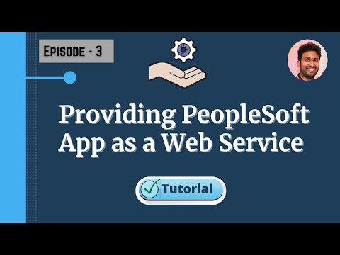 How to provide PeopleSoft Application as a Web Service | PeopleSoft Web Services Tutorial | Siva