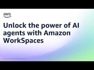 Unlock the power of AI agents with Amazon WorkSpaces | Amazon Web Services