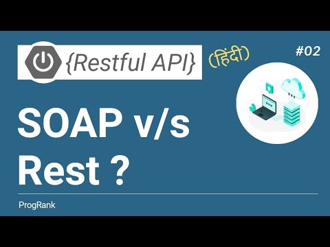Rest API Tutorial [Hindi] | SOAP v/s REST Web Services ? | #02
