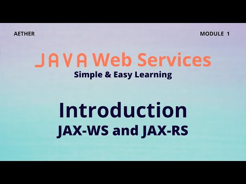 Web Services Introduction | Java Web Services | Session 1 | Aether