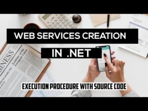 Web Service creation and accessing Web Services in ASP  NET