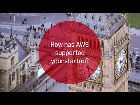 AWS Startups: Made in London, built for the world | Amazon Web Services
