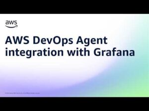 AWS DevOps Agent integration with Grafana | Amazon Web Services