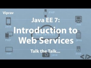 27 – Introduction to Web Services