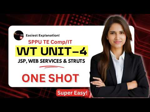 Web Technology Unit 4 One Shot 🔥 | JSP, Web Services & Struts Full Explanation | SPPU Sem 6
