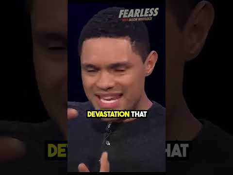 Do You Agree With Trevor Noah?